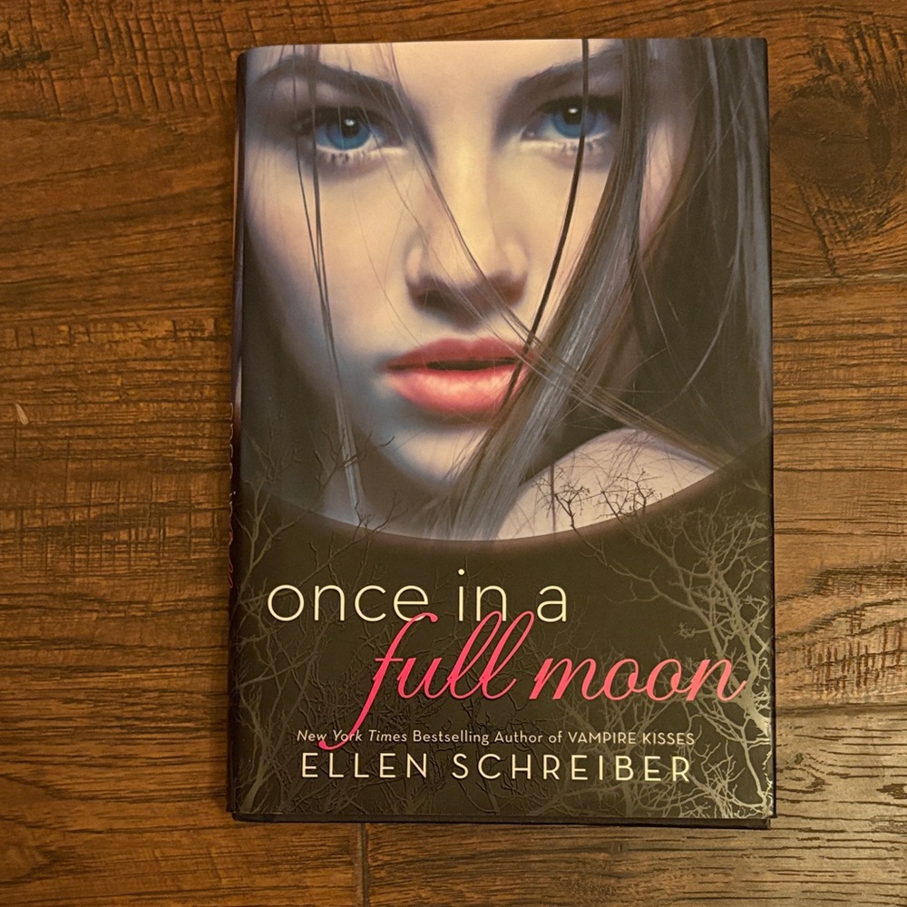 Once in a Full Moon by Ellen Schreiber